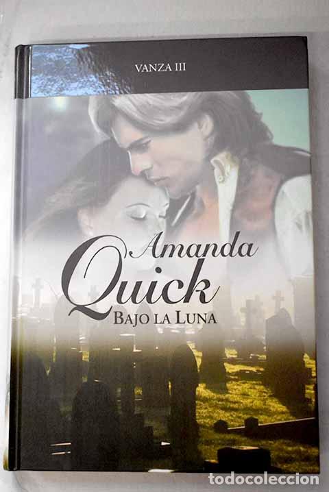 B&uuml;cher: Bajo la luna: Quick, Amanda.- Quick, Amanda