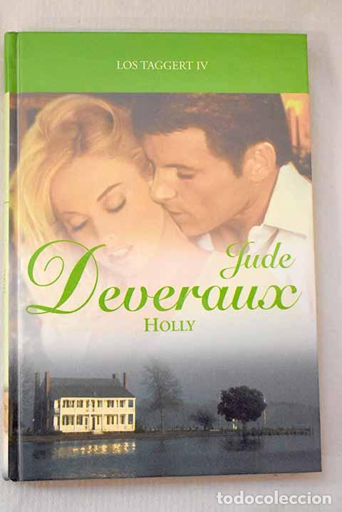 Libros: Holly: Deveraux, Jude.- Deveraux, Jude - Foto 1