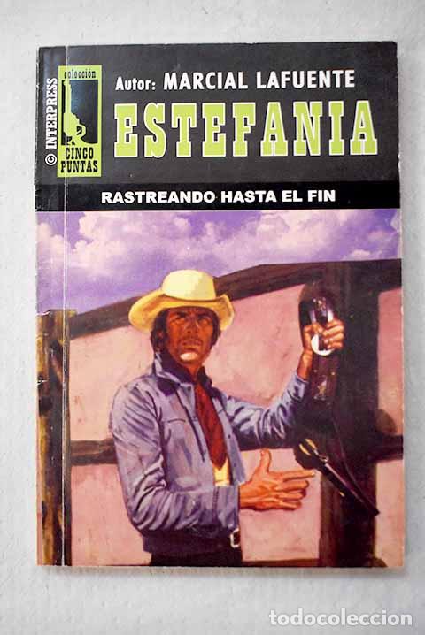 Libros: Rastreando hasta el fin.- Estefan&iacute;a, M. L. - Foto 1