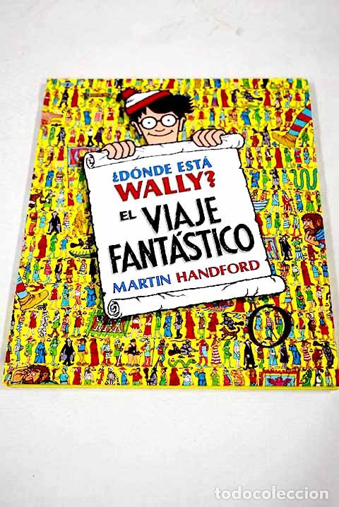 Livros em segunda m&atilde;o: El viaje fant&aacute;stico: Handford, Martin.- Handford, Martin
