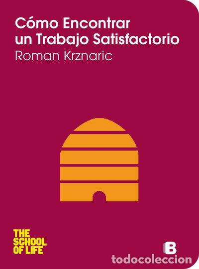 books: C&oacute;mo encontrar un trabajo satisfactorio- 9788466651585