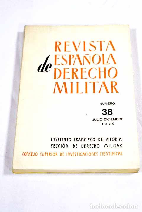 books: Revista Espa&ntilde;ola de Derecho Militar. N&ordm; 38