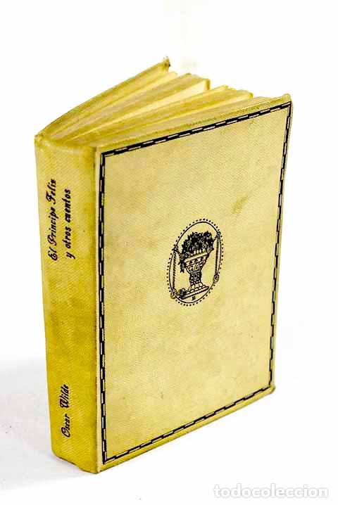 books: El pr&iacute;ncipe feliz y otros cuentos ; La casa de las granadas.- Wilde, Oscar
