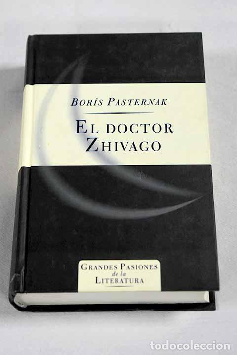 Livres: El doctor Zhivago: Pasternak, Boris.- Pasternak, Boris