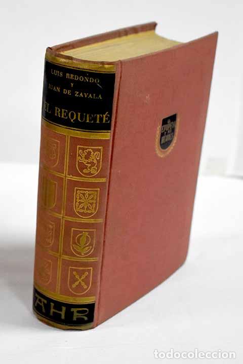 Livres: El Requet&eacute;: la tradici&oacute;n no muere.- Redondo, Luis