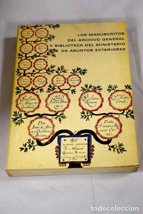 B&uuml;cher: Los manuscritos del Archivo General y Biblioteca del Ministerio de Asuntos Exteriores: Cat&aacute;logo