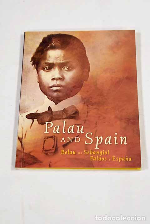 Libri di seconda mano: Palau and Spain: spanish ministry of Culture