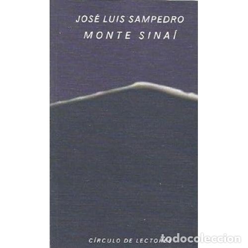 Libros: MONTE SINAI - JOSE LUIS SAMPEDRO - Foto 1