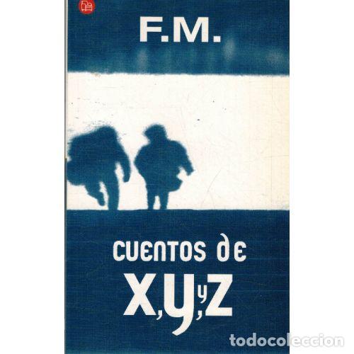 Libros: CUENTOS DE X, Y, Y Z - F. M. - Foto 1