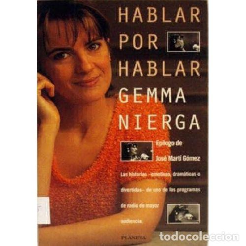 B&uuml;cher: HABLAR POR HABLAR - GEMMA NIERGA