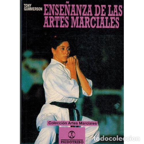 B&uuml;cher: ENSE&Ntilde;ANZA DE LAS ARTES MARCIALES - TONY GUMMERSON