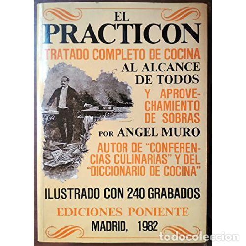 Libri di seconda mano: EL PRACTICON - ANGEL MURO