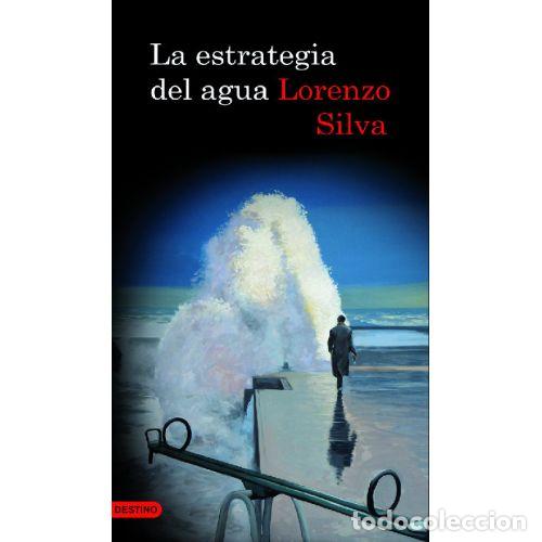 Livros em segunda m&atilde;o: LA ESTRATEGIA DEL AGUA - LORENZO SILVA