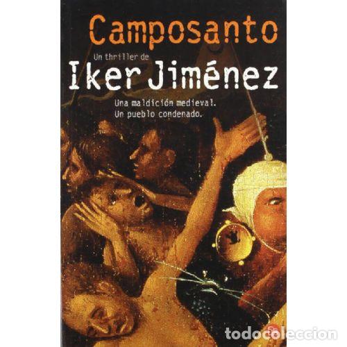 B&uuml;cher: CAMPOSANTO - IKER JIMENEZ