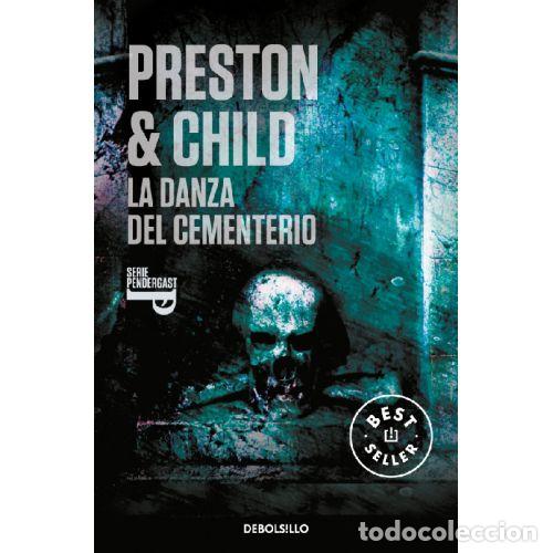 Libros: LA DANZA DEL CEMENTERIO (INSPECTOR PENDERGAST 9) - DOUGLAS PRESTON / LINCOLN CHILD