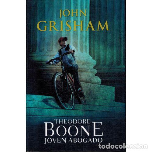 Libros: THEODORE BOONE. JOVEN ABOGADO - JOHN GRISHAM - Foto 1