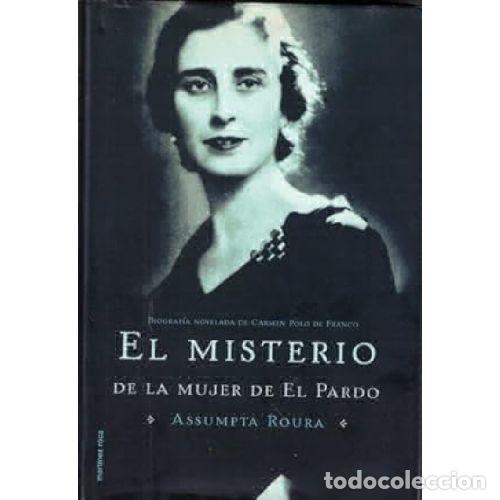 Livros em segunda m&atilde;o: EL MISTERIO DE LA MUJER DEL PARDO - ASSUMPTA ROURA