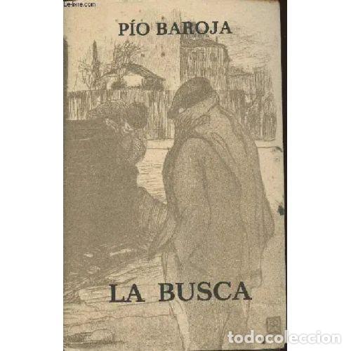 Libros: LA BUSCA - PIO BAROJA - Foto 1