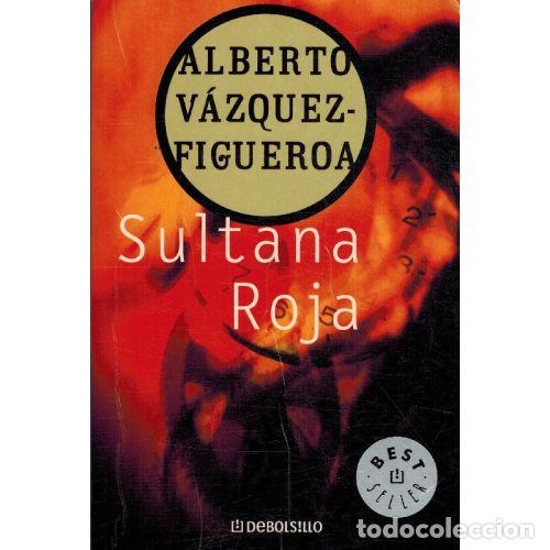Livros em segunda m&atilde;o: SULTANA ROJA - ALBERTO VAZQUEZ FIGUEROA