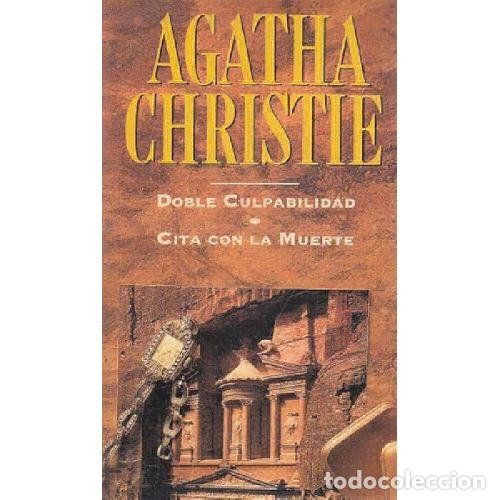 Libros: DOBLE CULPABILIDAD / CITA CON LA MUERTE - AGATHA CHRISTIE
