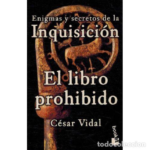 Livros em segunda m&atilde;o: ENIGMAS Y SECRETOS DE LA INQUISICION-EL LIBRO PROHIBIDO - CESAR VIDAL