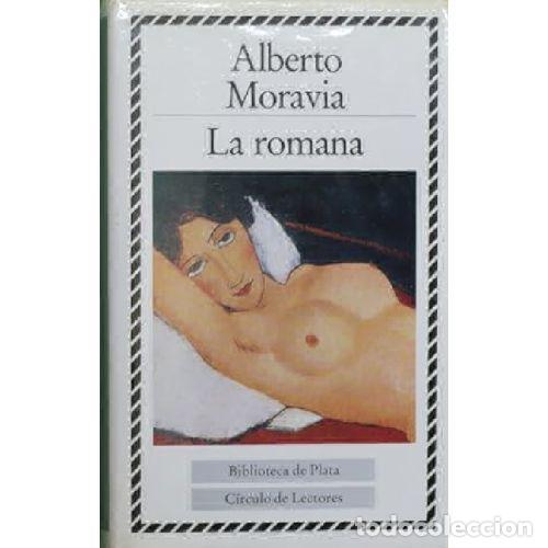 Livres: LA ROMANA - ALBERTO MORAVIA