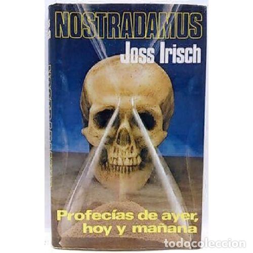 Libros: NOSTRADAMUS - JOSS IRISCH - Foto 1