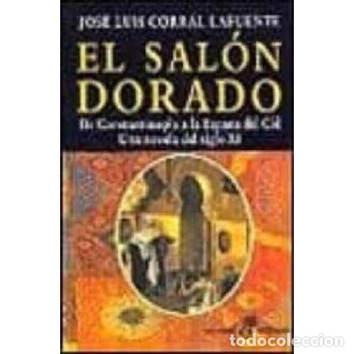 B&uuml;cher: EL SALON DORADO - JOSE LUIS CORRAL