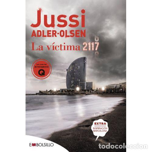 B&uuml;cher: LA V&Iacute;CTIMA 2117 - JUSSI ADLER-OLSEN