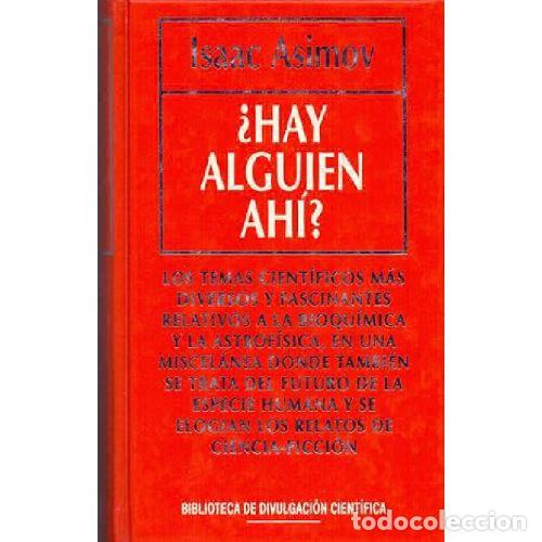 Libros: &iquest;HAY ALGUIEN AHI? - ISAAC ASIMOV - Foto 1