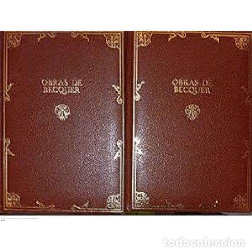 B&uuml;cher: OBRAS DE BECQUER TOMO I Y II - GUSTAVO ADOLFO BECQUER