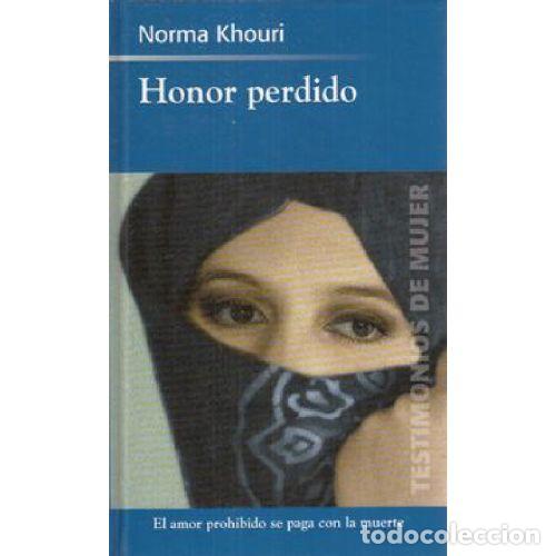 Libros: HONOR PERDIDO - NORMA KHOURI