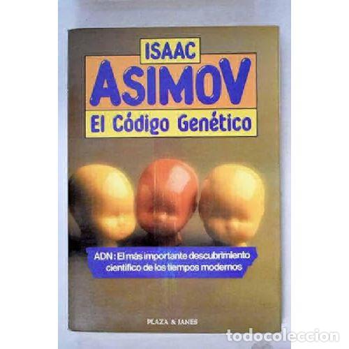 Libros: EL CODIGO GENETICO - ISAAC ASIMOV