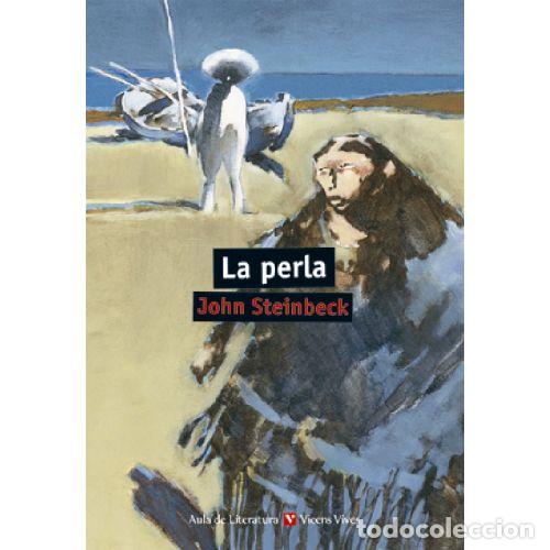 Libri di seconda mano: LA PERLA - ELAINE STEINBECK / FRANCISCO ANTON GARCIA