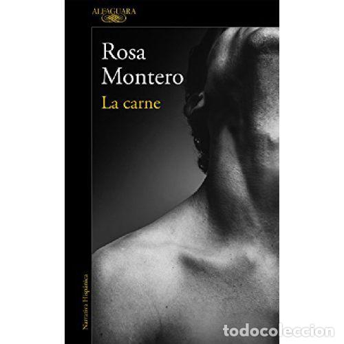 B&uuml;cher: LA CARNE - ROSA MONTERO