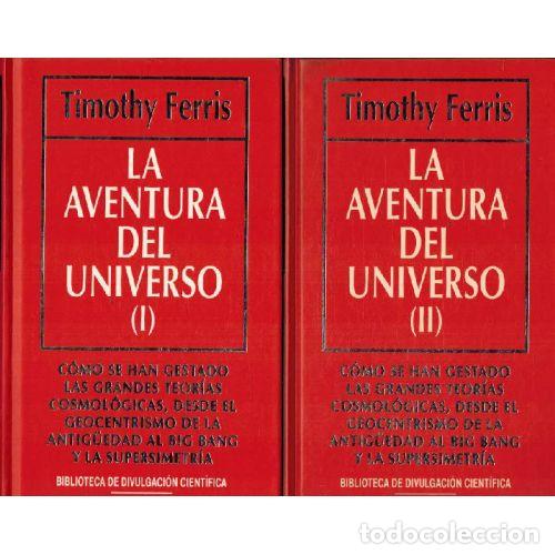 B&uuml;cher: LA AVENTURA DEL UNIVERSO I / II - TIMOTHY FERRIS