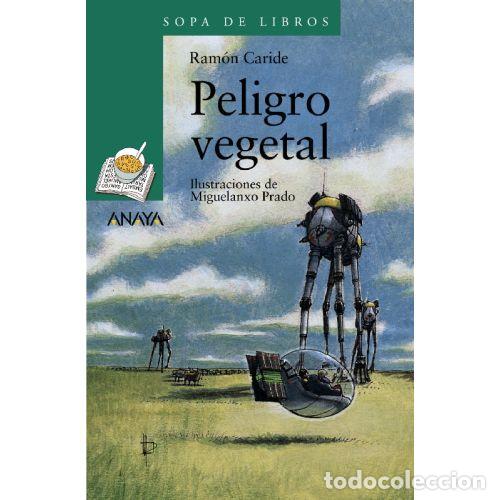 Libros: PELIGRO VEGETAL - RAM&Oacute;N CARIDE - Foto 1