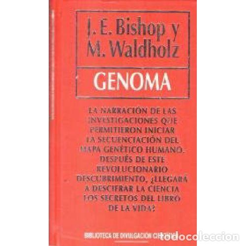 Livres: GENOMA - J. E. BISHOP / M. WALDHOLZ