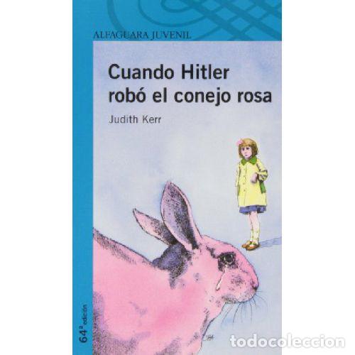 Livros em segunda m&atilde;o: CUANDO HITLER ROBO EL CONEJO ROSA - JUDITH KERR