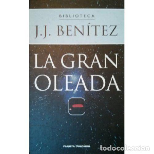 Libri di seconda mano: LA GRAN OLEADA - J. J. BENITEZ