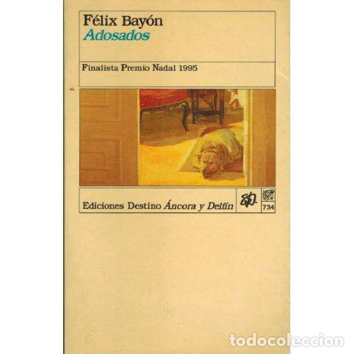 Libros: ADOSADOS - FELIX BAYON - Foto 1
