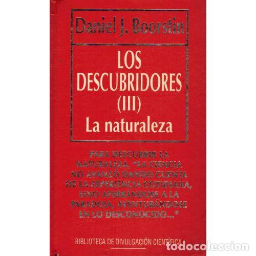 Livros em segunda m&atilde;o: LOS DESCUBRIDORES III. LA NATURALEZA - DANIEL J. BOORSTIN