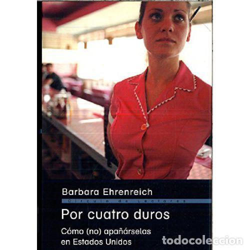 Libri di seconda mano: POR CUATRO DUROS - BARBARA EHRENREICH