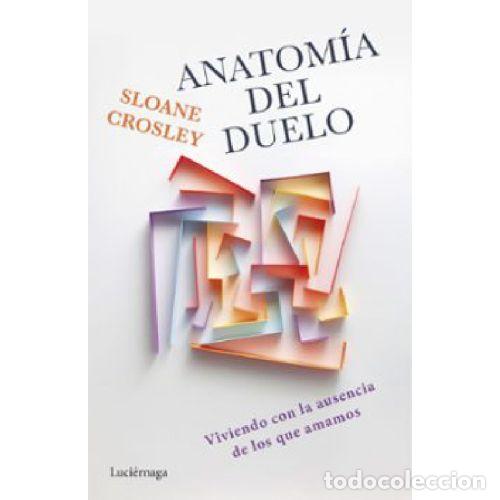 Libri di seconda mano: ANATOMIA DEL DUELO - SLOANE CROSLEY