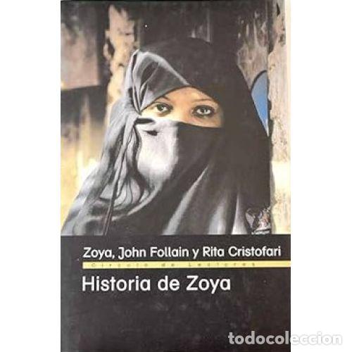 B&uuml;cher: HISTORIA DE ZOYA - ZOYA / JOHN FOLLAIN / RITA CRISTOFARI