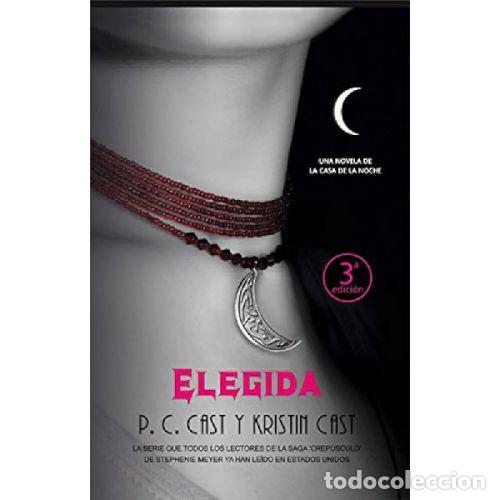 Libros: ELEGIDA - P.C. CAST / KRISTIN CAST