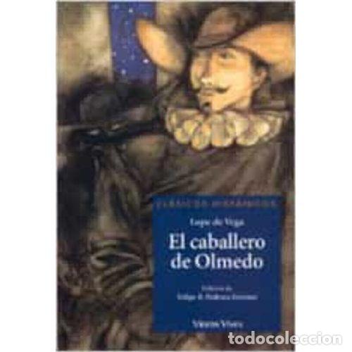 Libros: EL CABALLERO DE OLMEDO - LOPE DE VEGA - Foto 1