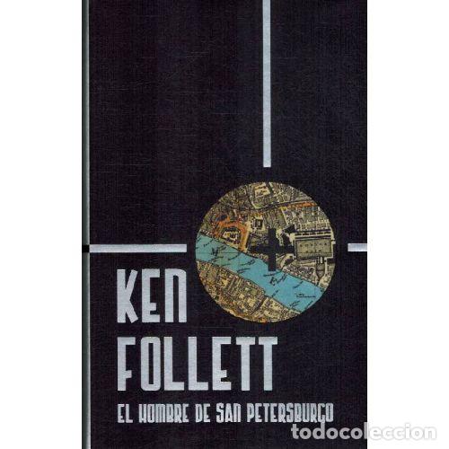 Libri di seconda mano: EL HOMBRE DE SAN PETERSBURGO - KEN FOLLETT