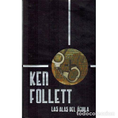 Libros: LAS ALAS DEL AGUILA - KEN FOLLETT - Foto 1