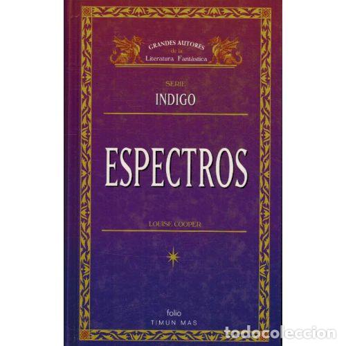 Libros: ESPECTROS - LOUISE COOPER - Foto 1